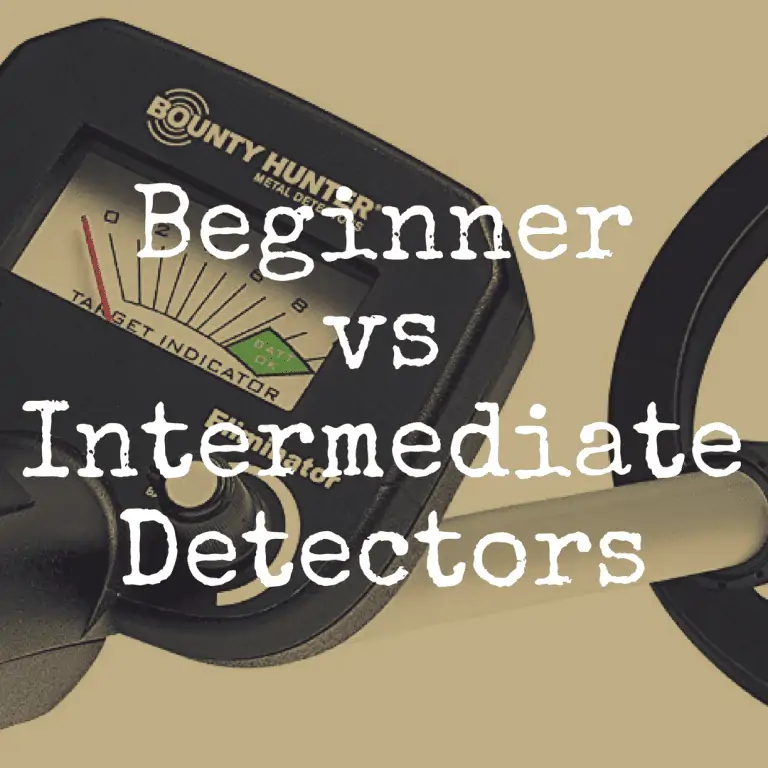 Beginner vs Intermediate Metal Detectors Buying Guide