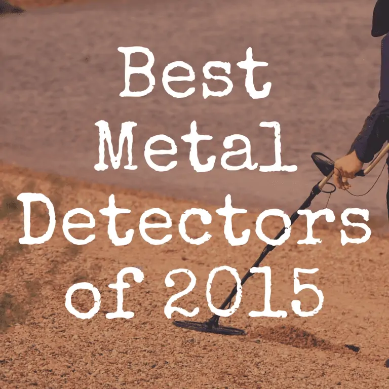 What’s the Best Metal Detector in 2015?