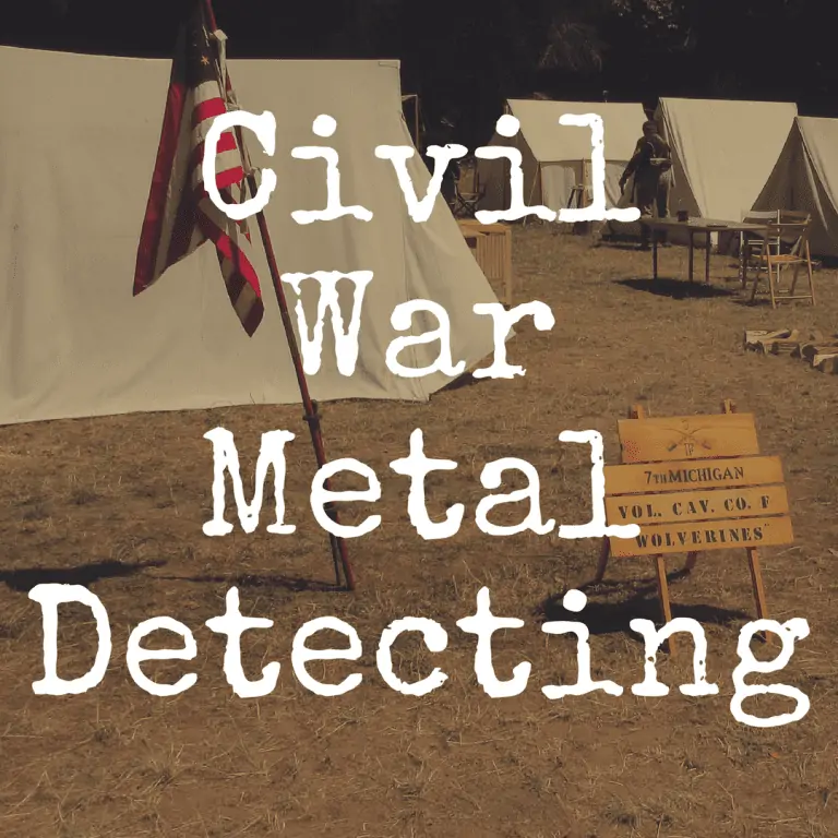 Guide to Civil War Metal Detecting on Land or Sea