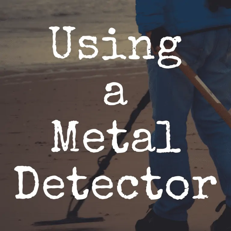 How to Use a Metal Detector to Find Amazing Treasure